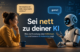 Sei höflich mit deiner KI