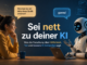 Sei höflich mit deiner KI