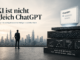 KI ist nicht ChatGPT